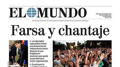 Farsa, chantaje... Puigdemont, protagonista de la prensa nacional e internacional