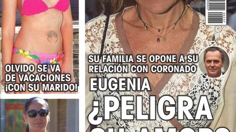 Las revistas de los lunes: Los Alba, descontentos con la relación de Eugenia y Coronado