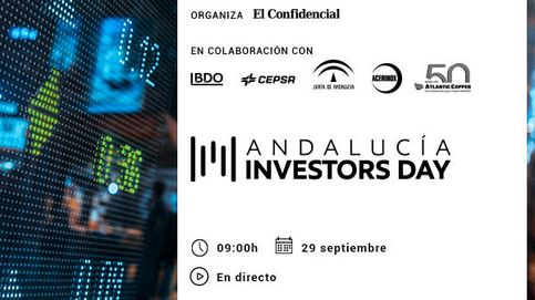 Andalucía Investors Day: oportunidades de inversión y claves de la recuperación
