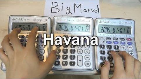 Así suena la canción de 'Habana' con unas calculadoras